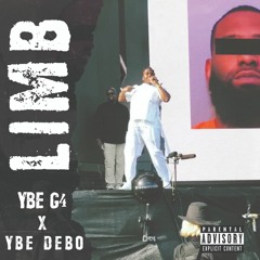 YBE G4 X YBE DEBO - LIMB (PROD. BONE BABY)