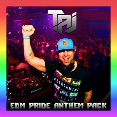 DJ TAJ - EDM PRIDE ANTHEM PACK