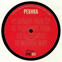Premiere | B1. Peshka ~ Wrong Way [AMAMGYRE001]