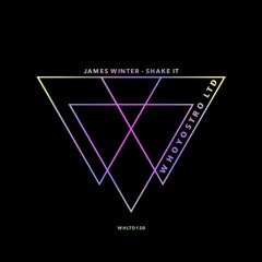 James Winter - Shake It [WHLTD130]