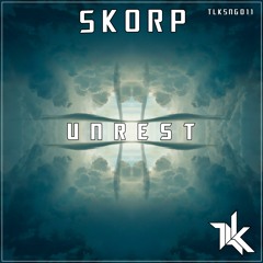Skorp - Unrest [FREE DOWNLOAD]