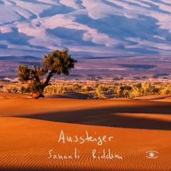 Aussteiger - Sanaati Riddim