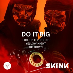 Do It Big - Yellow Night (feat. Rokman & Rippa Fokus)