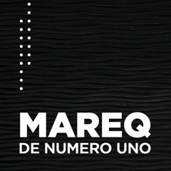 MareQ - [01] - De Numero Uno - 2019
