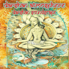 Darshan Atmosphere - Open to receive