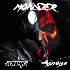Monster - Jonski & ASnoise Frenchcore Remix
