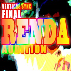 FINAL RENDA AUDITION / ルゼ
