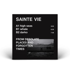 Sainte Vie - High Seas