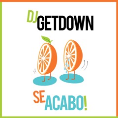 Dj GetDown - Se Acabo