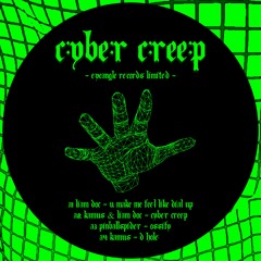 Audrey & Liam Doc - Cyber Creep