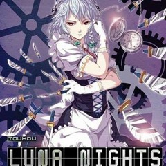 Touhou Luna Nights BGM - Extra Boss - Maiden's Capriccio