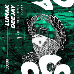 COC006 : LumaK - Deejay (Josu Freire Remix)