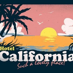 HoTel California 2019 ( KeeBin Mix )