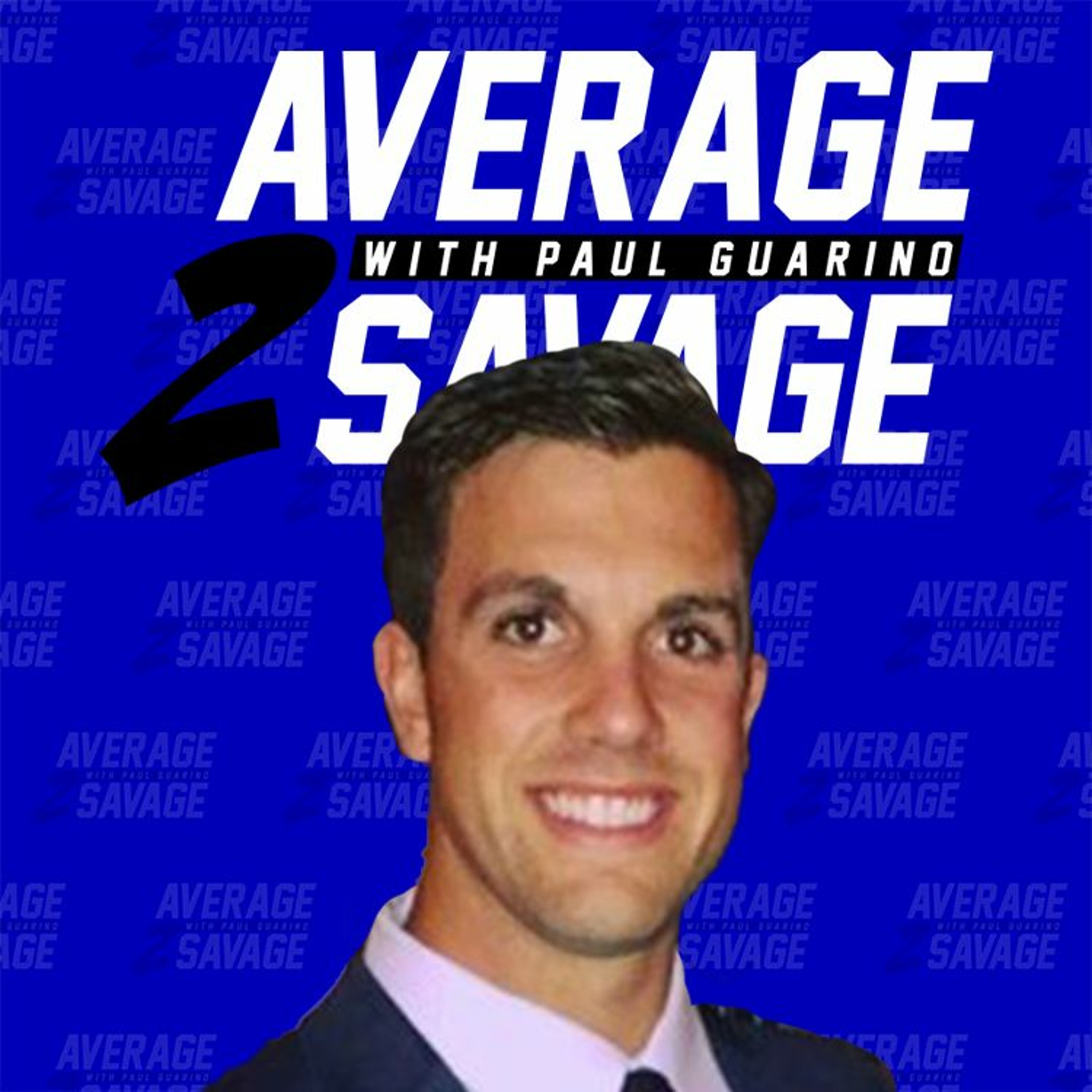 Average to Savage