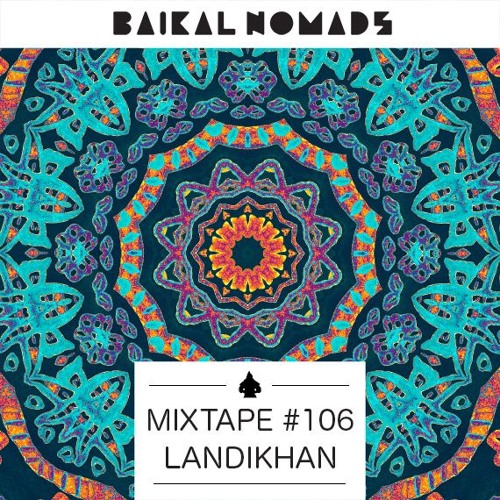 Mixtape #106 by Landikhan