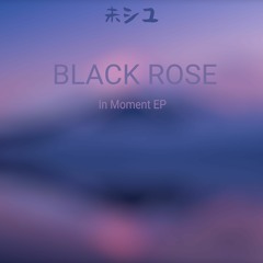 Black Rose