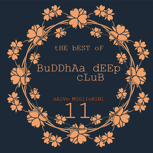 The Best Of Buddha Deep Club 11