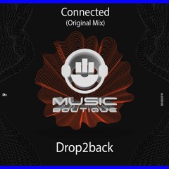 #MBFD068 - Drop2back - Connected (Original Mix)**FREE DOWNLOAD**