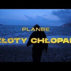 PlanBe - Złoty Chłopak