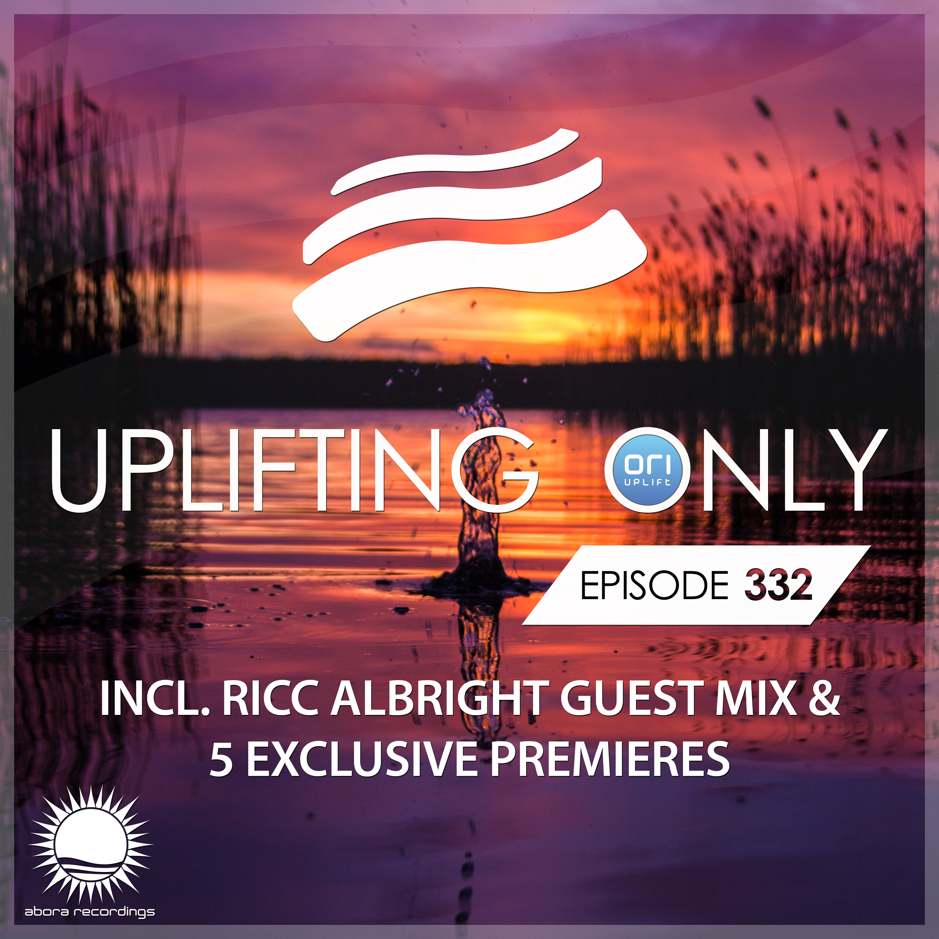 Uplifting Only 332 (June 20, 2019) (incl. Ricc Albright Guestmix)