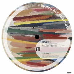 DSurr - Stack of Cards [AURAFR019] FREE D/L