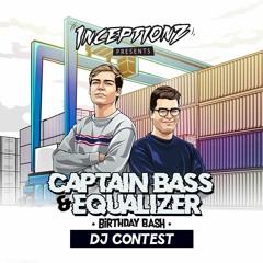 Captain Bass & Equalizer Bday Bash DJ CONTEST - Neutronik