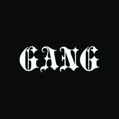 GANG ft. CJ NMF (Prod. by Cxdy)