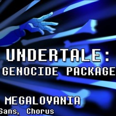 Undertale Genocide Package - Megalovania - Man on the Internet - Trimmed