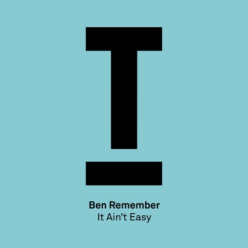 Ben Remember – 'It Aint Easy' – BBC Radio 1, Annie Mac