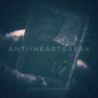 ANTI-HEARTBREAK (+ Ramandhika)