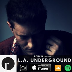 L.A. Underground 014 - LIVE SET @ AVALON, HOLLYWOOD