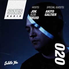 SYNES Radio 020: w/ Akito & GALTIER - Live on Subtle FM 01/06/2019