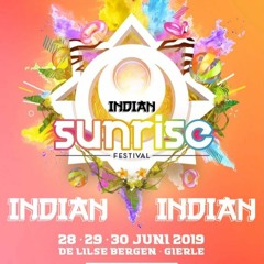 INDIAN// SUNRISE FESTIVAL 2019 PROMOMIX