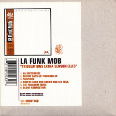 La Funk Mob - 357 Magnum Force