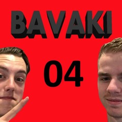 BAVAKI IN THE MIX 4