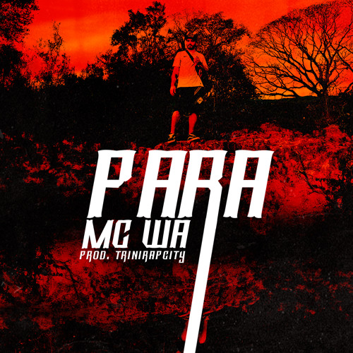 WAMC - Para (Prod. Trinirapcity)