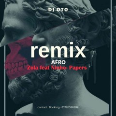 Remix afro Papers- Zola ft Ninho