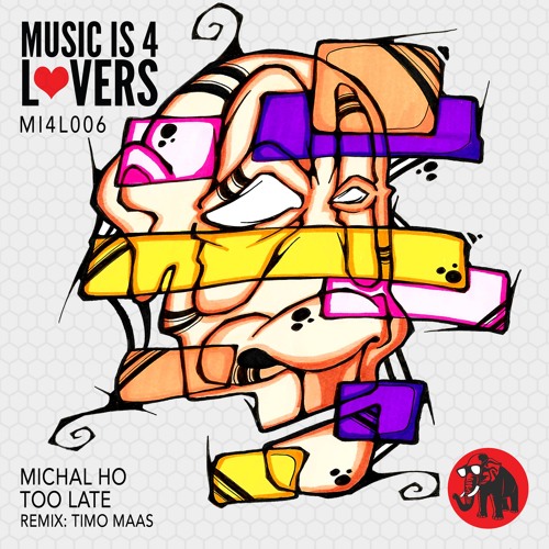 Michal Ho - Too Late [Music is 4 Lovers] [MI4L.com]