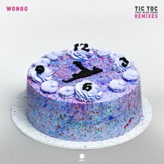 Wongo - Tic Toc (Case Of The Mondays Mix)
