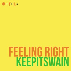 Feeling Right [prod. LNEM x Bells & Robes]