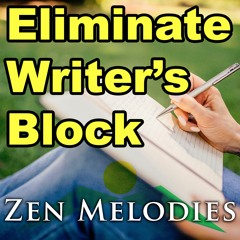 Eliminate Writer's Block (Creativity boosting binaural beats music for writing)