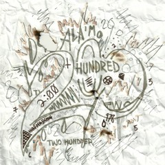 200 (Prod. Dom Alaimo)