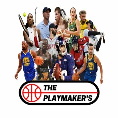 The Playmakers Podcast Episode 1