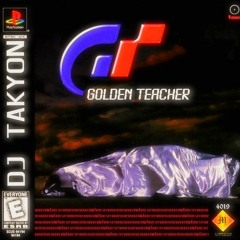 DJ TAKYON - golden teacher