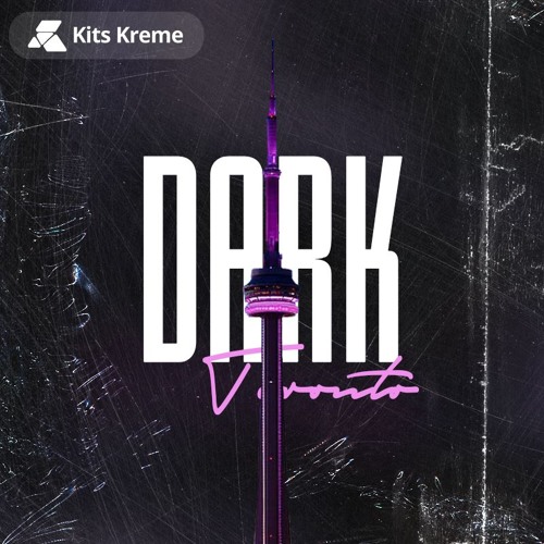 Kits Kreme Audio Dark Toronto WAV MiDi-DISCOVER