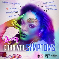 Roxxy - Carnival Symptoms