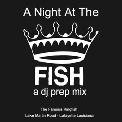 A Night At The Kingfish! - Mix 3