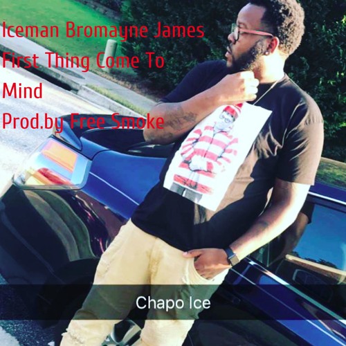 First Thing Come To Mind