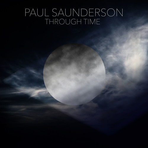 Paul Saunderson - Through Time