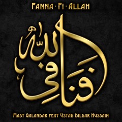 Mast Qalandar featuring Ustad Dildar Hussain